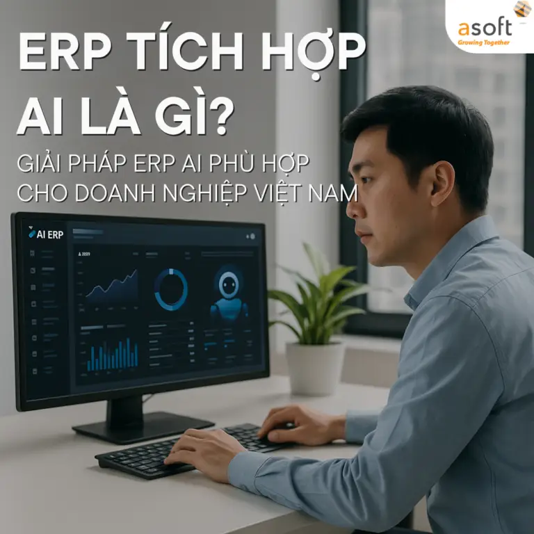ERP tích hợp AI là gì? Giải pháp ERP AI phù hợp