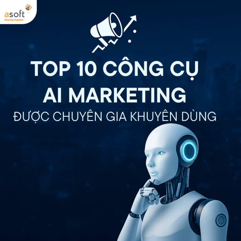 Top 10 công cụ AI Marketing hiệu quả