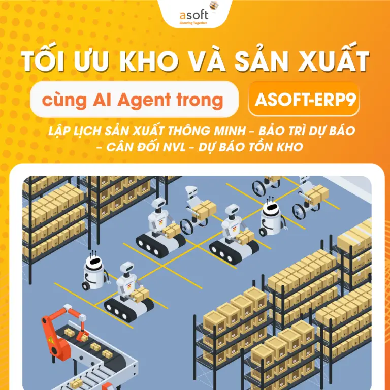 AI Agent - tối ưu kho và sản xuất, giảm downtime - tăng hiệu suất