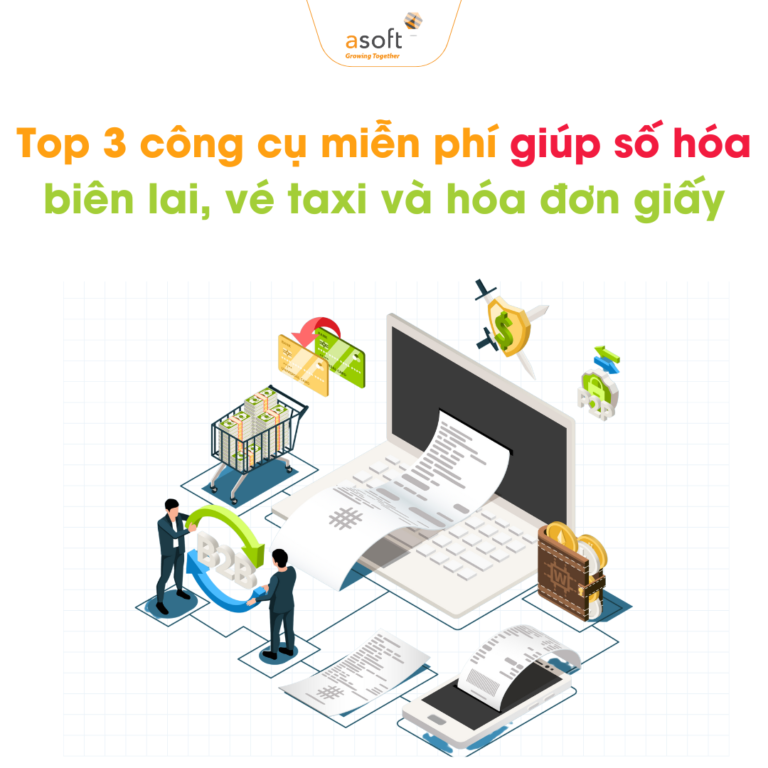 Top 3 công cụ miễn phí để số hóa biên lai, vé taxi và hóa đơn giấy