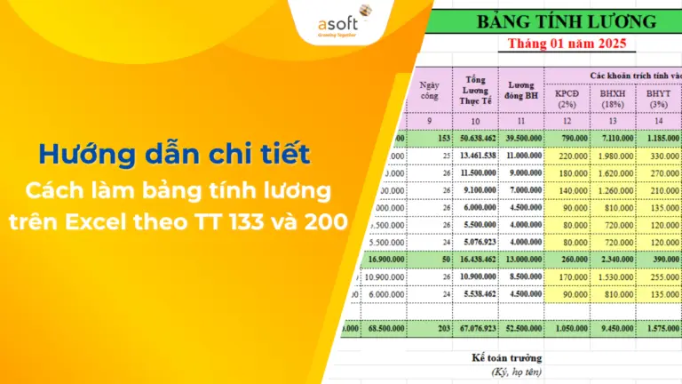Hướng dẫn chi tiết cách làm bảng tính lương trên Excel theo TT 133 và 200 [Tải mẫu miễn phí]