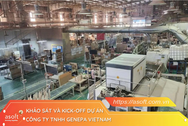Kick off - Dự án ASOFT-ERP cùng công ty TNHH GENEPA VIETNAM