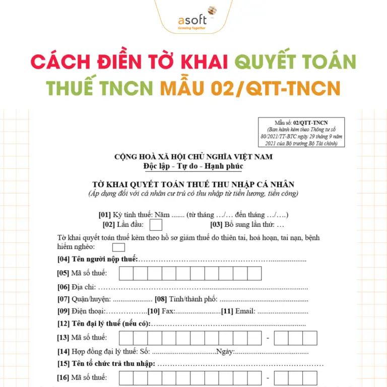 Cách lập tờ khai quyết toán thuế TNCN mẫu 02/QTT-TNCN