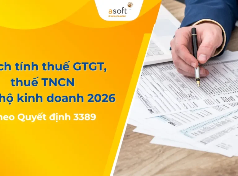Cách tính thuế GTGT, thuế TNCN cho hộ kinh doanh 2026 theo Quyết định 3389