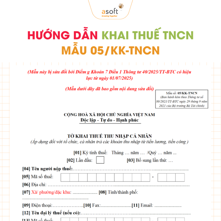Hướng dẫn khai thuế TNCN mới nhất từ 1/7/2025 (Mẫu 05/KK-TNCN)