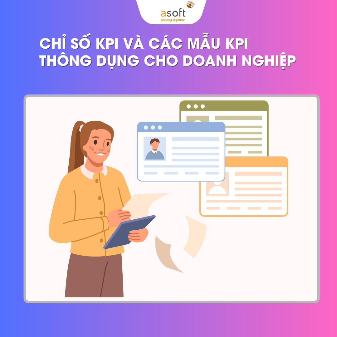 Chỉ số KPI và các mẫu KPI thông dụng cho doanh nghiệp