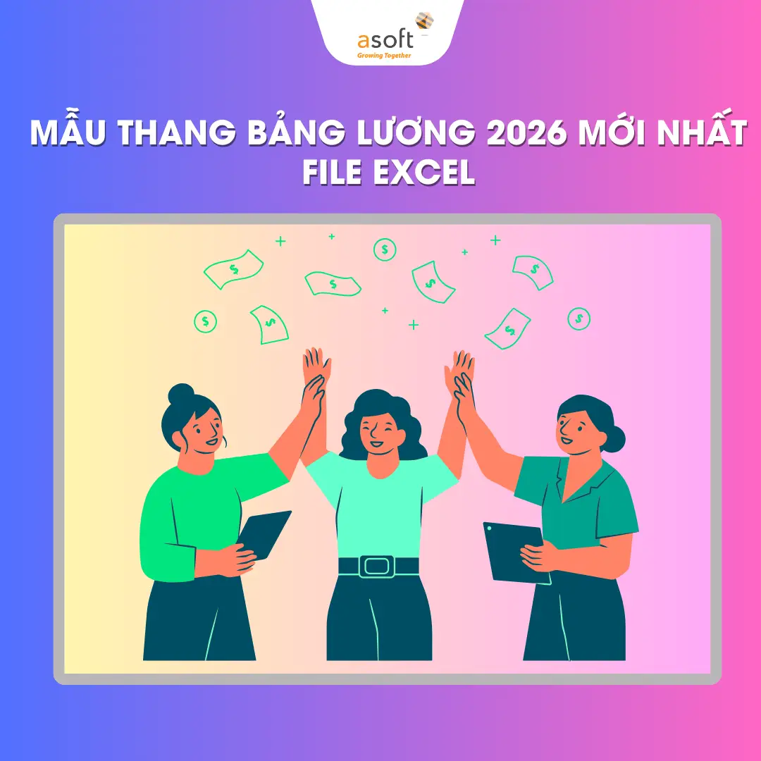 Mẫu thang bảng lương 2026 mới nhất file Excel