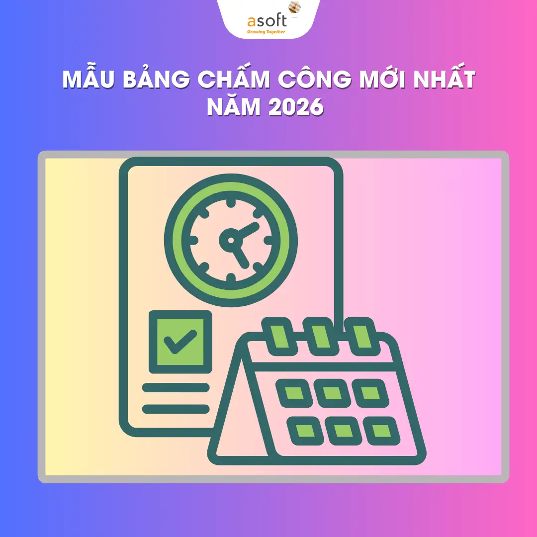Mẫu bảng chấm công mới nhất năm 2026 