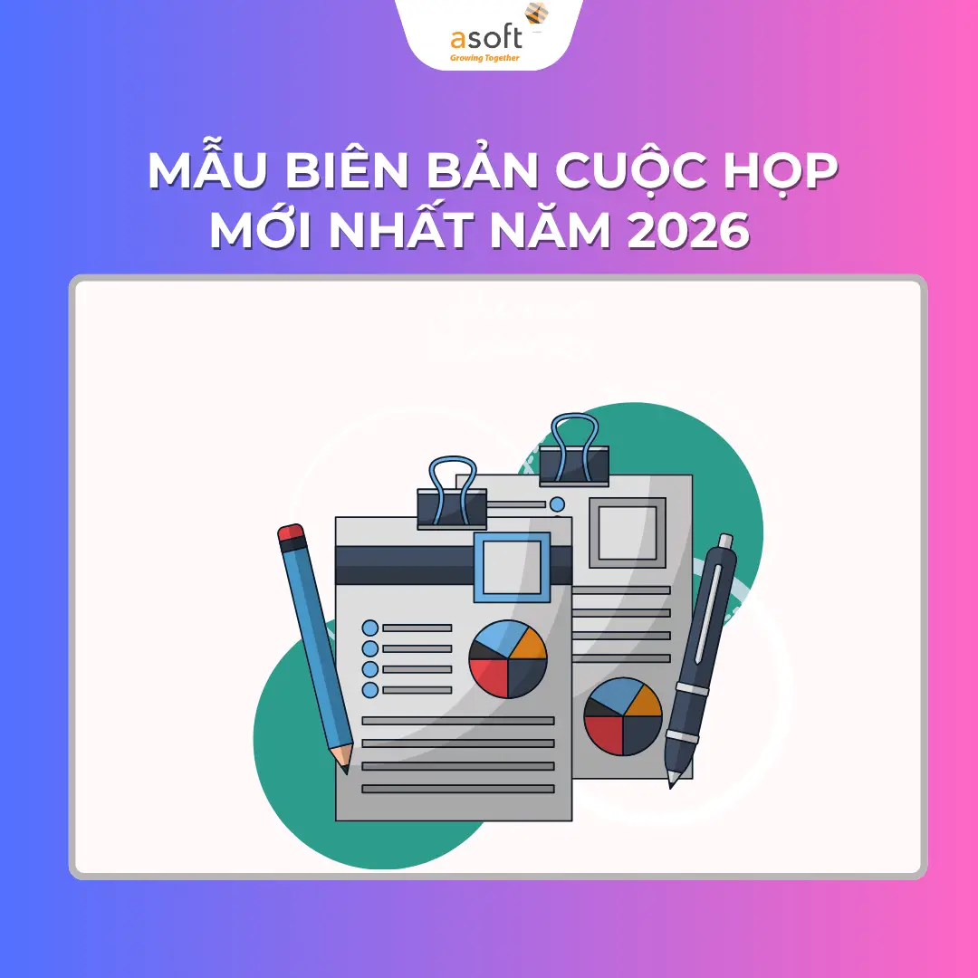 Mẫu biên bản cuộc họp mới nhất năm 2026